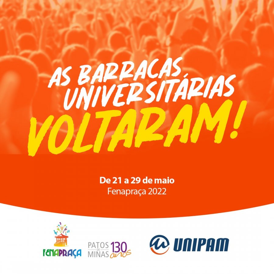 As Barracas Universitárias do UNIPAM estão de volta
