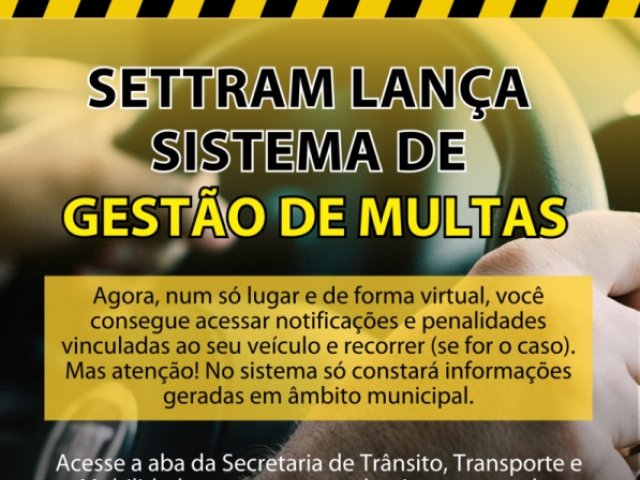 Gestão De Multas Settram Disponibiliza Segunda Via E Protocolo De Recursos De Forma Digital 9473